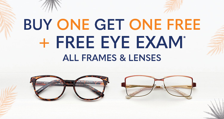 Buy 1, Get 1 Free + Free Eye Exam* 