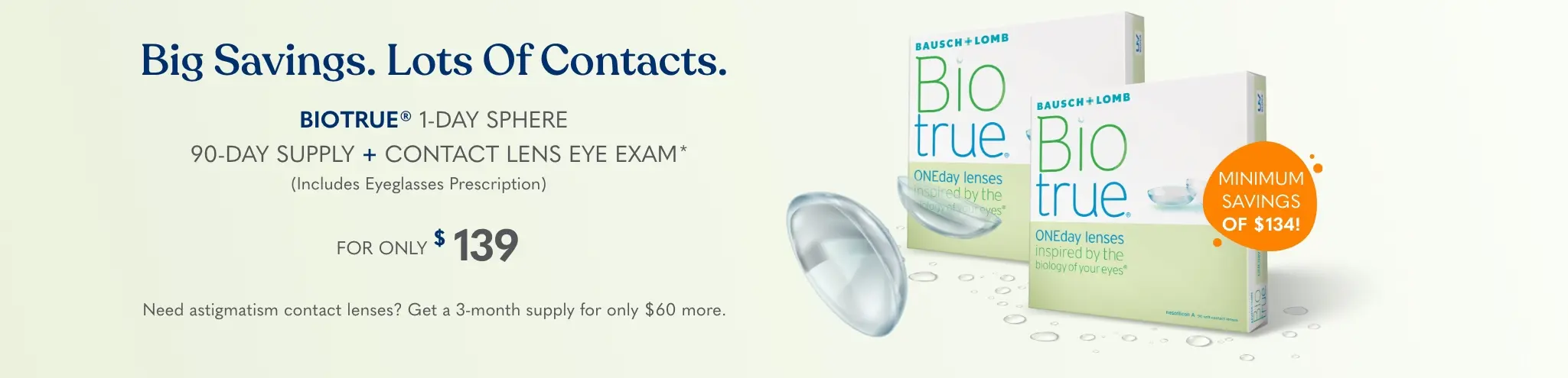 Big Savings on your Contacts BioTrue